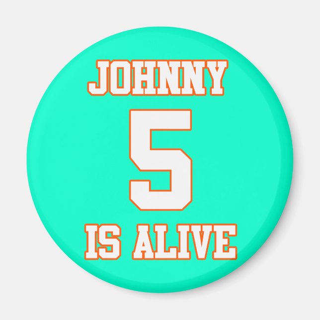 Aimant Johnny Five est vivant (Devant)