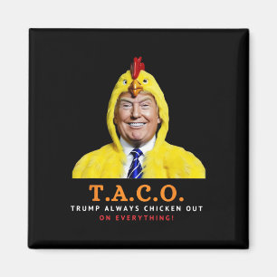 Aimant Joli Taco Trump se dégonfle toujours Drôle de Poul