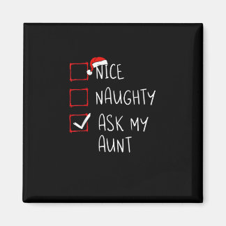 Aimant Jolie Méchante Demande à ma Tante Liste de Noël Xm