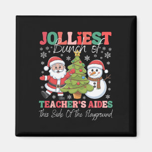 Aimant Jolmost Teacher's Aides Christmas Playground Funn