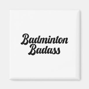 Aimant Joueur de badminton mauvais badminton drôle nouvea