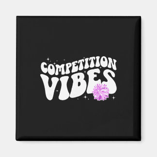 Aimant Jour de compétition de cheer Vibes Jour de compéti