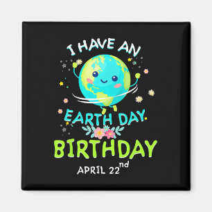 Aimant Jour des terres 22 avril Anniversaire Vert