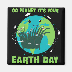 Aimant Jour des terres : Go Planet C'est ton Jour des ter
