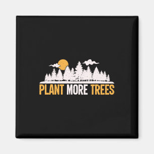 Aimant Jour des terres - Plante Plus Arbres Arbres Hugger