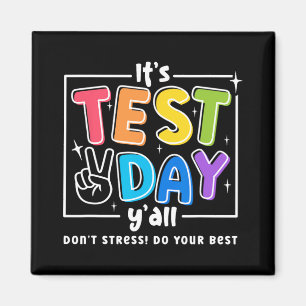 Aimant Jour d'essai Yall Funny School Test Motivation de