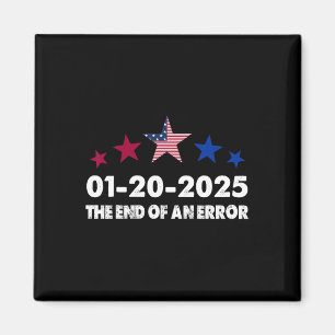 Aimant Jour d'investiture 2025 20 janvier Fin d'une erreu