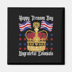 Aimant Joyeuse Fête de la Trahison Jour de l'Indépendance