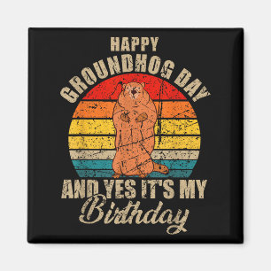 Aimant Joyeuse Fête Du Marmotte Et Oui C'est Mon Annivers