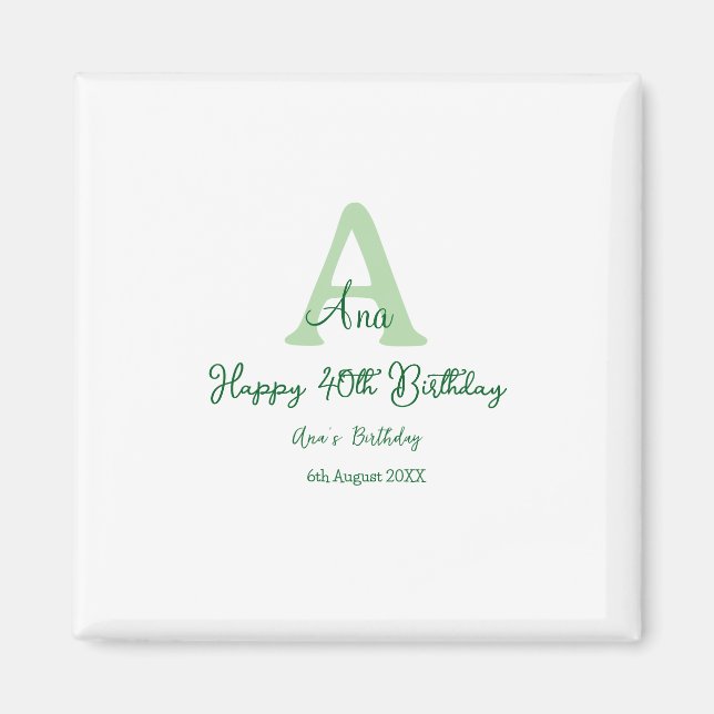 Aimant Joyeux 40e anniversaire vert ajouter nom monogramm (Devant)