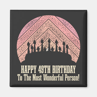 Aimant Joyeux 49ème anniversaire à la personne la plus me