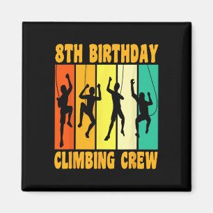 Aimant Joyeux 8 Anniversaire 8 Ans Grimpeur Grimpe 8ème B