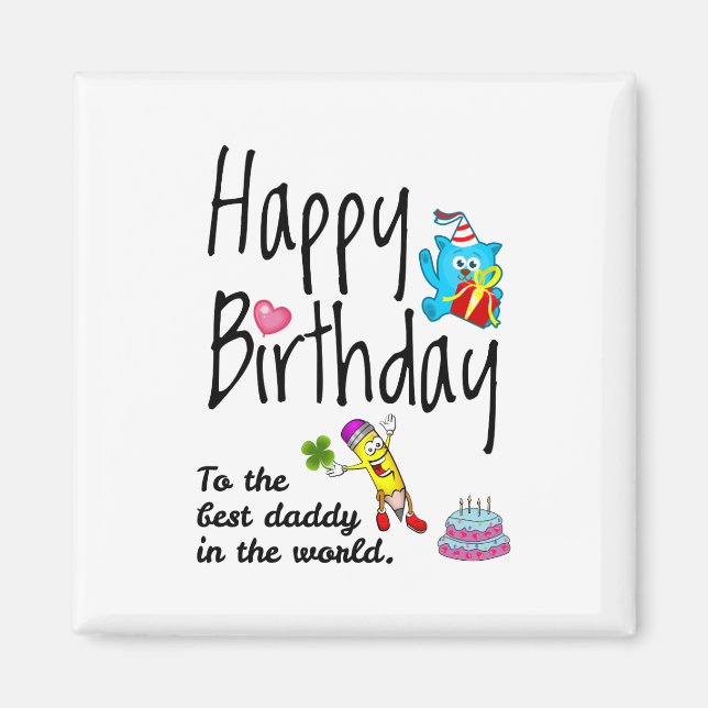 Aimant Joyeux anniversaire au meilleur papa du monde (Devant)