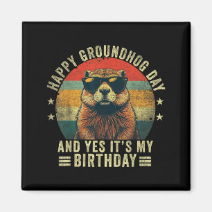 Aimant Joyeux anniversaire Groundhog Day Cool Groundhog a