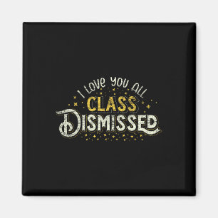 Aimant Joyeux Dernier Jour De L'École Je Vous Aime Toutes