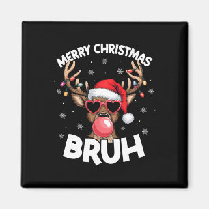 Aimant Joyeux Noël Bruh Reindeer Drôle Noël Ados Enfant