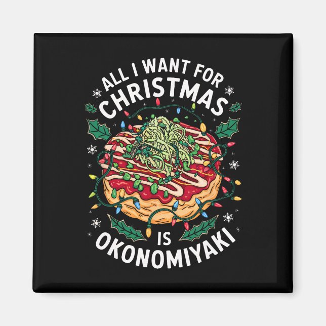 Aimant Joyeux Noël Tout ce que je veux pour Noël Okonomiy (Devant)