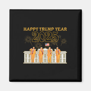 Aimant Joyeux Trump Année Party 2025 Maison Blanche Nouve