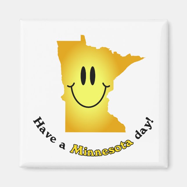 Aimant Joyeux visage - Bonne journée au Minnesota ! (Devant)