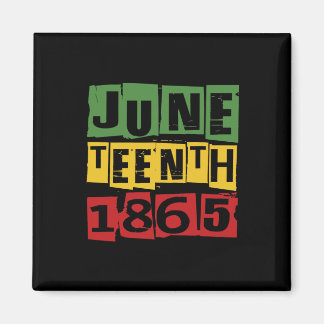 Aimant Juneteenth Celebrate Black Freedom 1865 History Mo