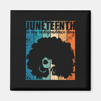 Aimant Juneteenth My Independence Day Retro Afro Women Me