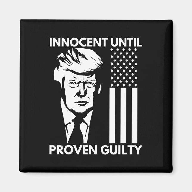 Aimant Jusqu'À Ce Qu'Il Soit Prouvé Coupable Trump Mugsho (Devant)