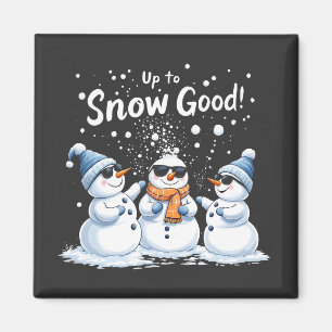 Aimant Jusqu'à la neige bon drôle neige Noël Snowman