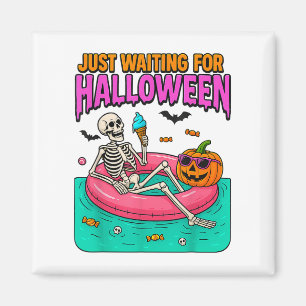 Aimant Juste En Attente D'Halloween Skeleton Funny Éffray