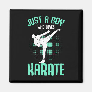 Aimant Juste Un Garçon Qui Aime Karate Kids Garçons