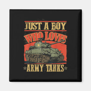 Aimant Juste Un Garçon Qui Aime Les Chars D'Armée Une Chi