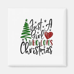 Aimant Juste une fille qui aime Noël Amoureux de Noël