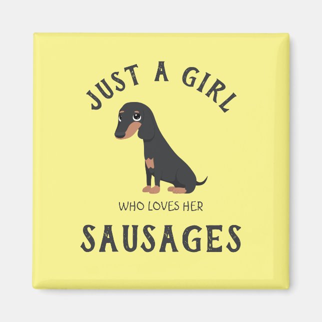 Aimant Juste une fille qui aime ses saucisses (Devant)