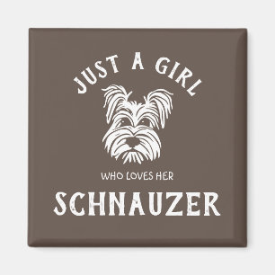 Aimant Juste une fille qui aime son Schnauzer