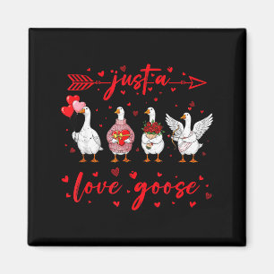 Aimant Juste une oie d'amour drôle Saint Valentin Mignonn