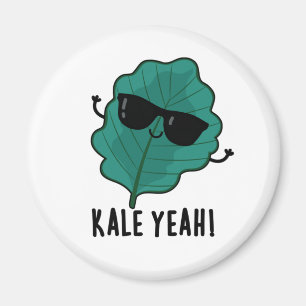 Aimant Kale Ouais Funny Veggie Pun