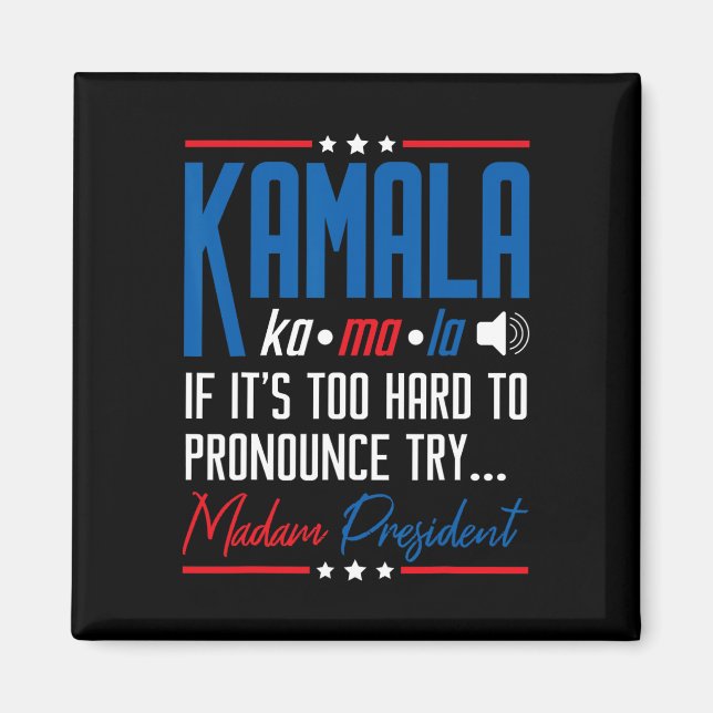 Aimant Kamala Si c'est trop difficile de proclamer ça Ess (Devant)