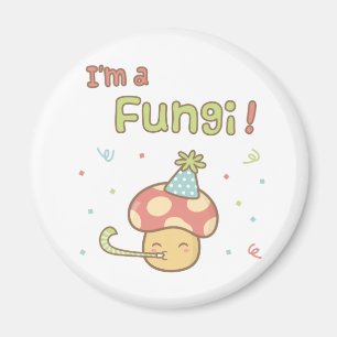 Aimant Kawaii Je suis un Champignon Fête Amusement Humour