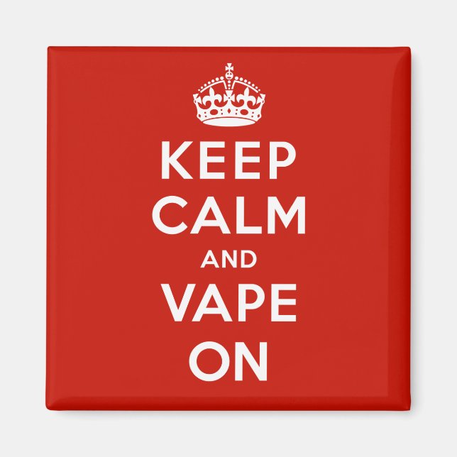 Aimant Keep Calm and Vape On (Devant)