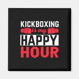 Aimant Kickboxing Mon Happy Hour Drôle de Kick Boxing 