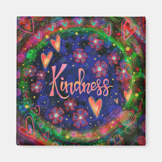 Aimant Kindness Plutôt Inspirationnel Floral Trendy Fun (Devant)