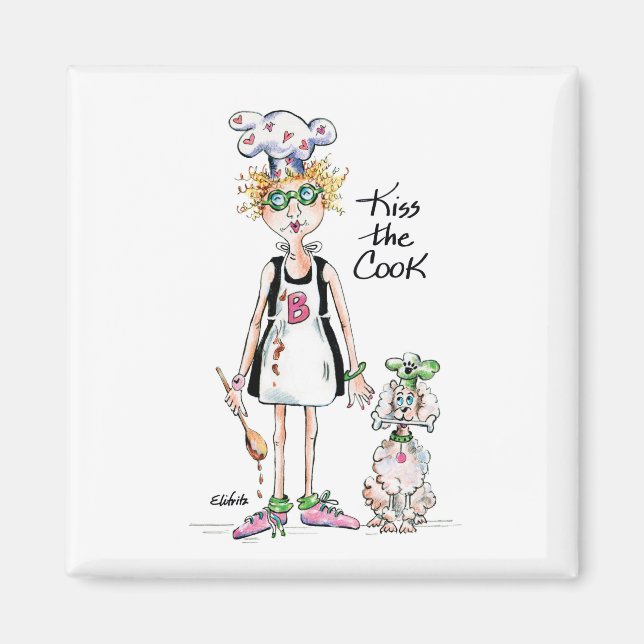 Aimant "Kiss The Cook" Elle en a besoin ! (Devant)