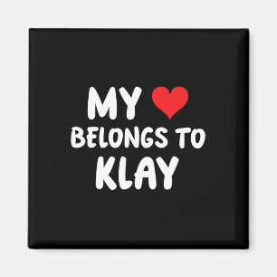 Aimant Klay - Mon cœur appartient à Klay - Amour 