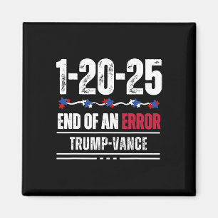 Aimant La fin d'une erreur 20 janvier 2025 inauguration d