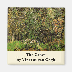 Aimant La Grove par Vincent van Gogh