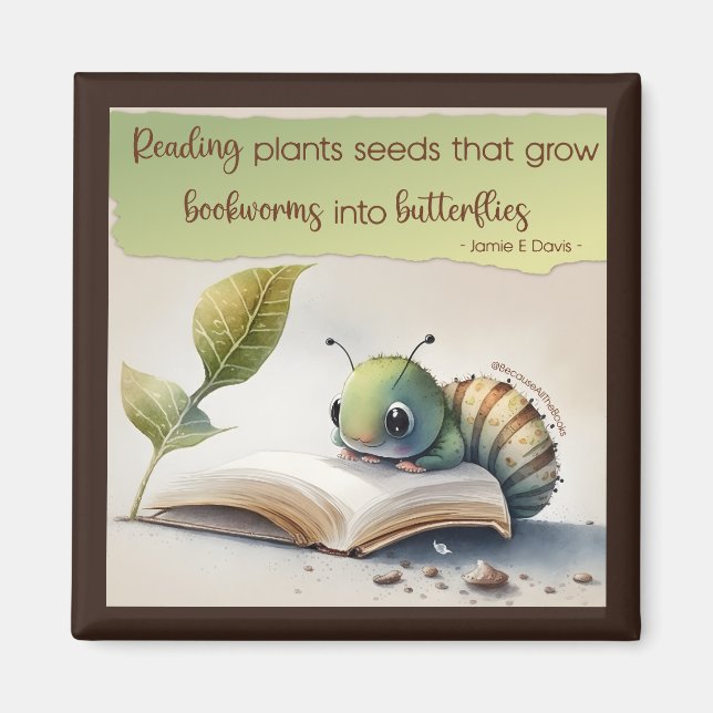 Aimant La lecture transforme les vers de livre en papillo (Devant)