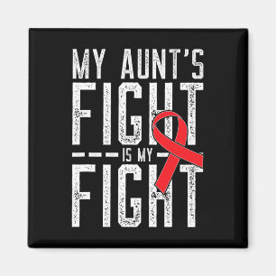 Aimant La lutte de ma tante est ma lutte contre le cancer