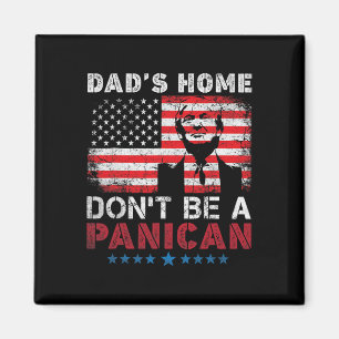 Aimant La maison de Trump Papa ne devient pas la maison d