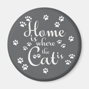 Aimant La maison est là où le chat est de petites pattes