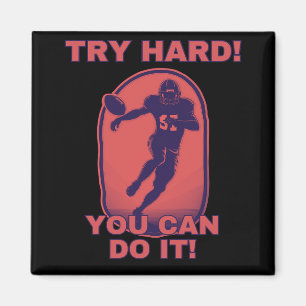 Aimant La motivation rouge du football ! You can do it !