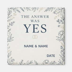 Aimant La réponse était oui Proposition de mariage romant